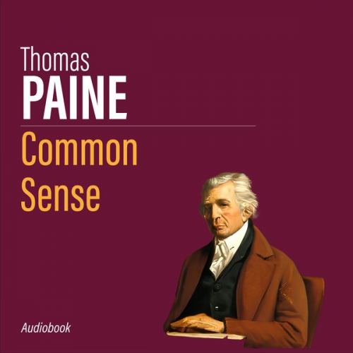 Thomas Paine - Common Sense