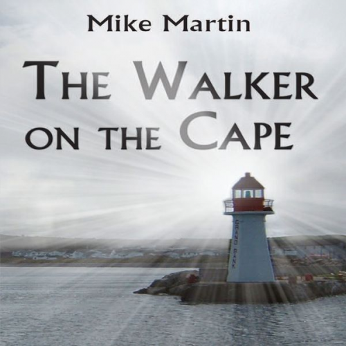 Mike Martin - The Walker on the Cape