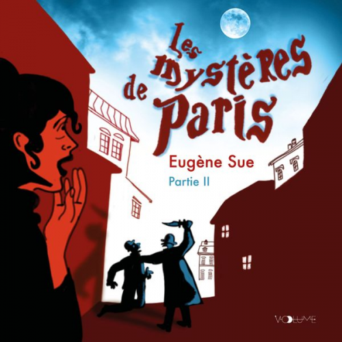 Eugène Sue - Les Mystères de Paris II