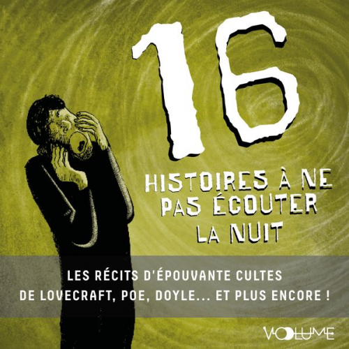 Collectif - 16 Histoires à ne pas écouter la nuit