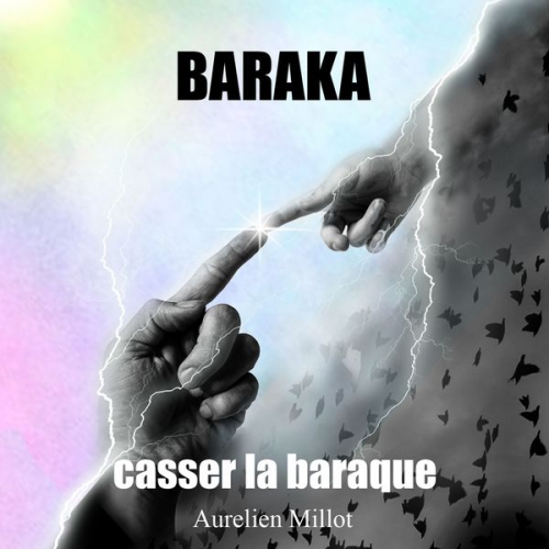 Aurelien Millot - Baraka