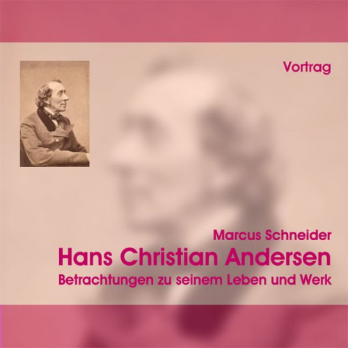 Marcus Schneider - Hans Christian Andersen