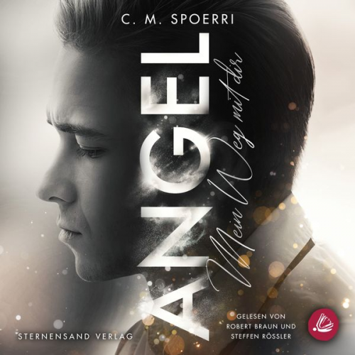 C. M. Spoerri - Angel (Band 2): Mein Weg mit dir