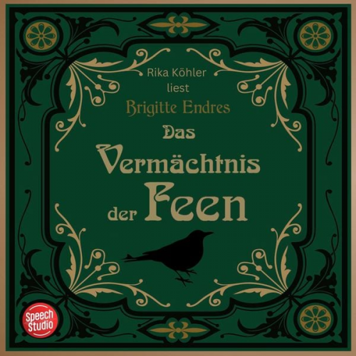 Brigitte Endres - Das Vermächtnis der Feen