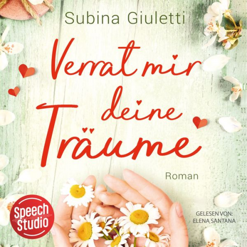 Subina Giuletti - Verrat mir deine Träume