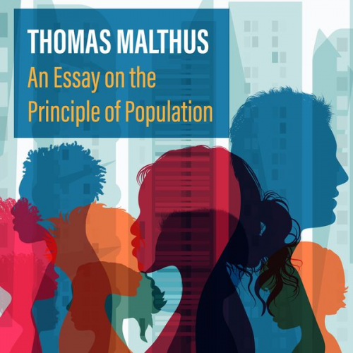 Thomas Maltus - An Essay on the Principle of Population