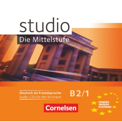 Hermann Funk Christina Kuhn Britta Winzer-Kiontke - Studio: Die Mittelstufe - Deutsch als Fremdsprache - B2: Band 1