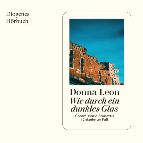 Donna Leon - Wie durch ein dunkles Glas