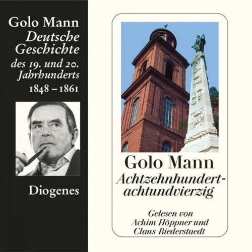 Golo Mann - Achtzehnhundertachtundvierzig