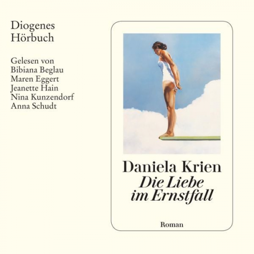 Daniela Krien - Die Liebe im Ernstfall