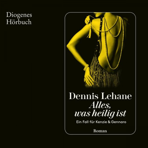 Dennis Lehane - Alles, was heilig ist