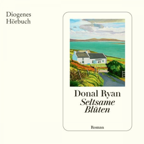 Donal Ryan - Seltsame Blüten