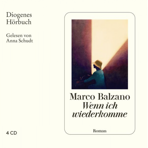 Marco Balzano - Wenn ich wiederkomme