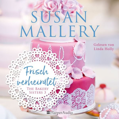 Susan Mallery - Frisch verheiratet (ungekürzt)