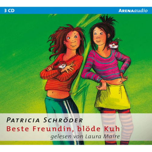 Patricia Schröder - Beste Freundin, blöde Kuh