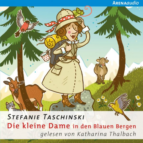 Stefanie Taschinski - Die kleine Dame (5) Die kleine Dame in den Blauen Bergen