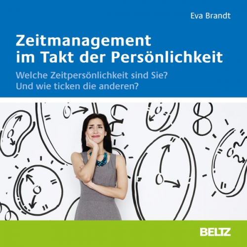 Eva Brandt - Zeitmanagement im Takt der Persönlichkeit