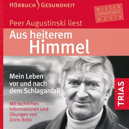 Peer Augustinski Doris Brötz - Aus heiterem Himmel (Hörbuch)