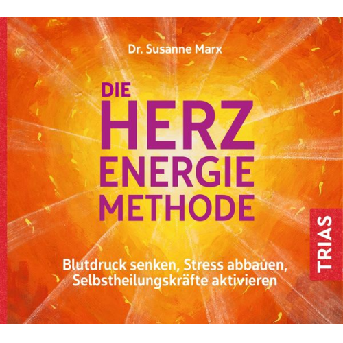 Susanne Marx - Die Herz-Energie-Methode