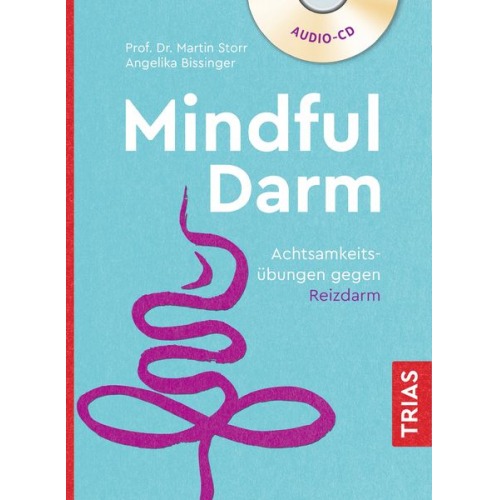 Martin Storr Angelika Bissinger - Mindful Darm (Hörbuch)