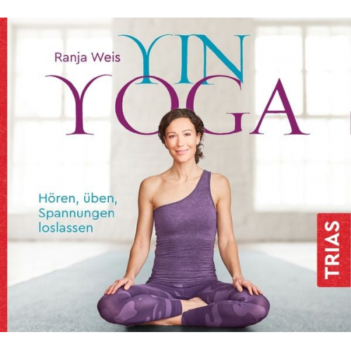 Ranja Weis - Yin Yoga (Hörbuch)