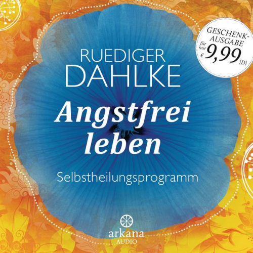 Ruediger Dahlke - Angstfrei leben