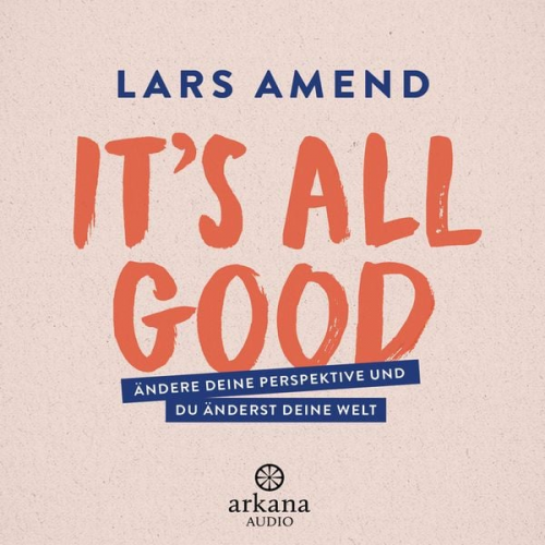 Lars Amend - It’s All Good