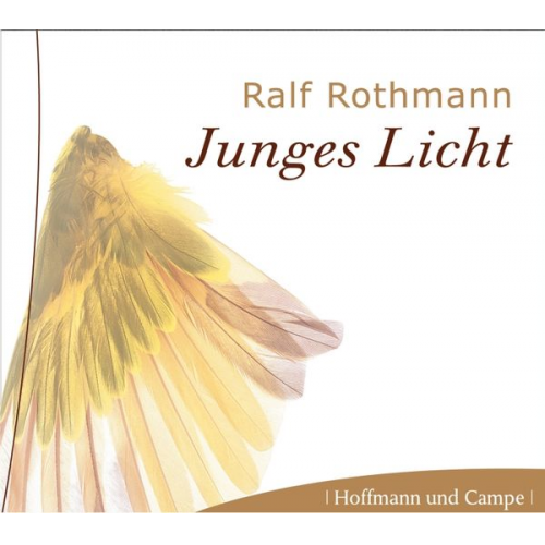 Ralf Rothmann - Junges Licht