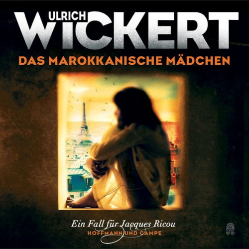 Ulrich Wickert - Das marokkanische Mädchen