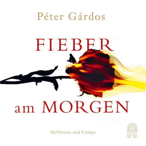 Péter Gárdos - Fieber am Morgen