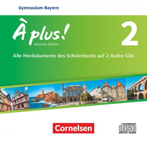 À plus ! - Französisch als 1. und 2. Fremdsprache - Bayern - Ausgabe 2017 - Band 2