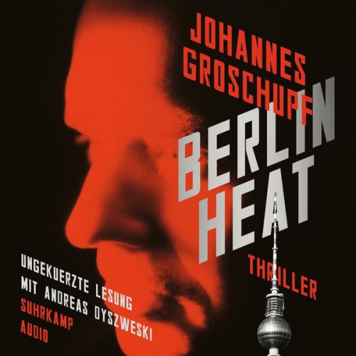 Johannes Groschupf - Berlin Heat