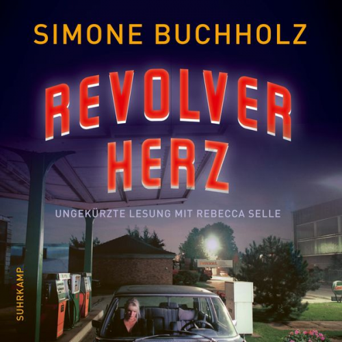 Simone Buchholz - Revolverherz