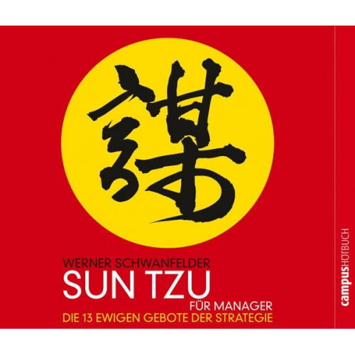 Werner Schwanfelder - Sun Tzu für Manager