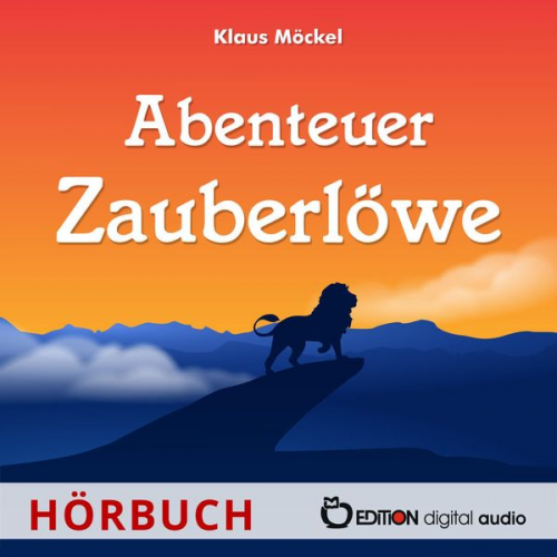 Klaus Möckel - Abenteuer Zauberlöwe