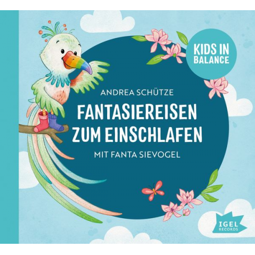 Andrea Schütze - FamilyFlow. Fantasiereisen zum Einschlafen mit Fanta Sievogel