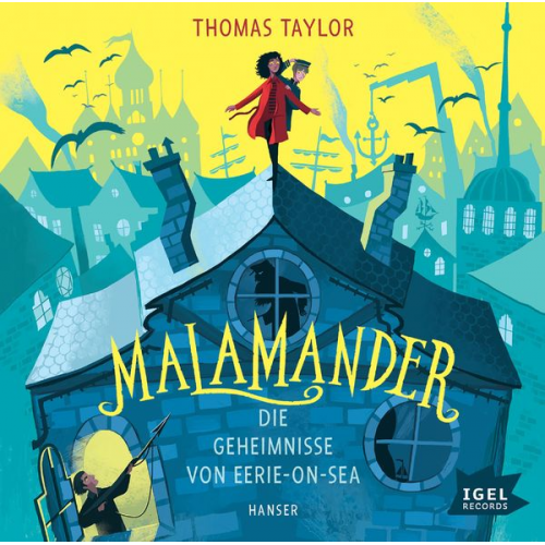 Thomas Taylor - Malamander. Die Geheimnisse von Eerie-on-Sea