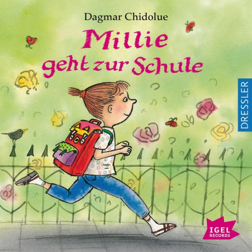 Dagmar Chidolue - Millie geht zur Schule