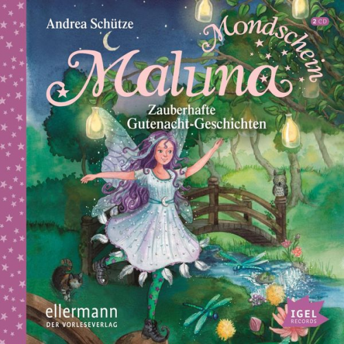 Andrea Schütze - Maluna Mondschein. Zauberhafte Gutenacht-Geschichten