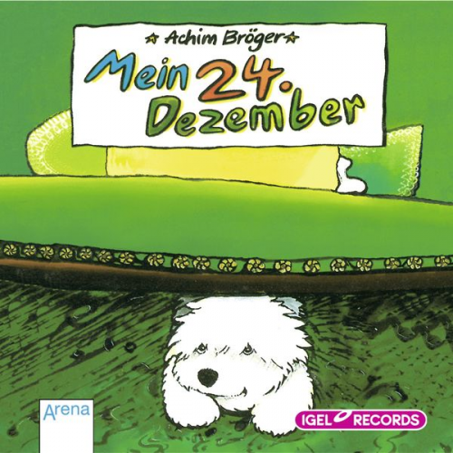 Achim Bröger - Mein 24. Dezember