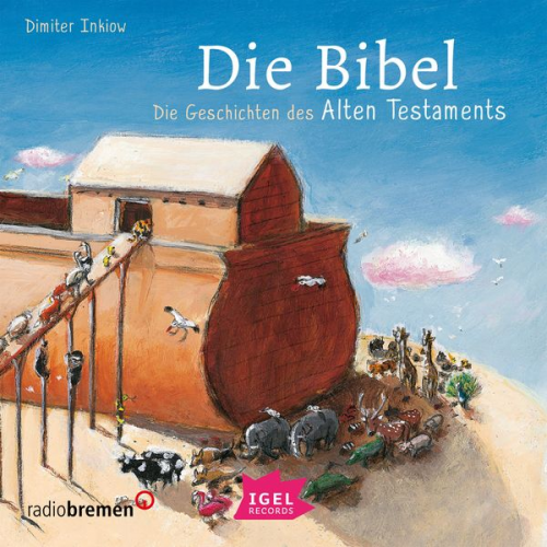 Dimiter Inkiow - Die Bibel. Die Geschichten des Alten Testaments