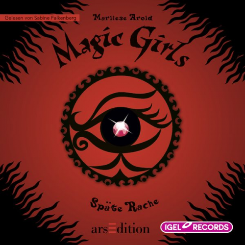 Marliese Arold - Magic Girls 6. Späte Rache