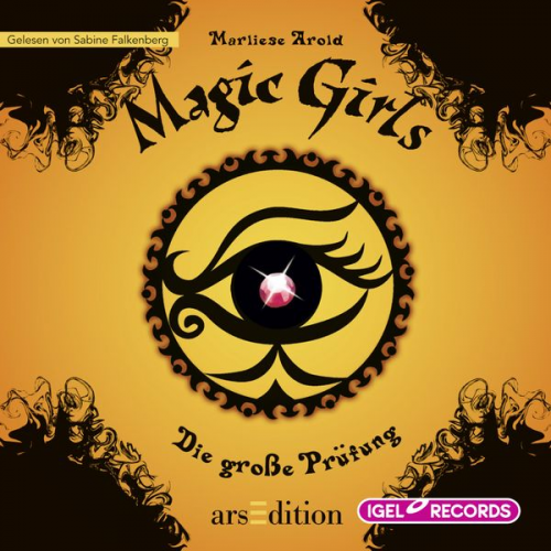 Marliese Arold - Magic Girls 5. Die große Prüfung