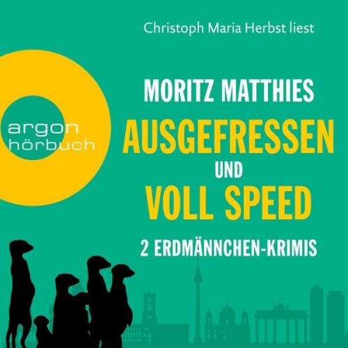 Moritz Matthies - Erdmännchen im Doppelpack: Ausgefressen / Voll Speed (Nur bei uns!)