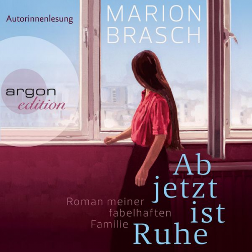 Marion Brasch - Ab jetzt ist Ruhe