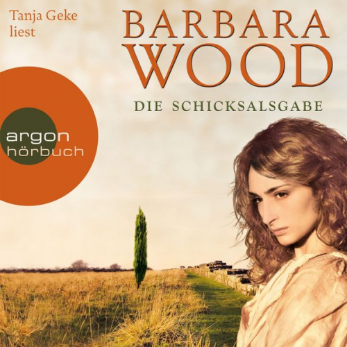 Barbara Wood - Die Schicksalsgabe