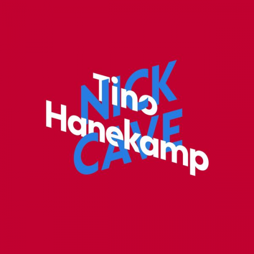 Tino Hanekamp - Tino Hanekamp über Nick Cave