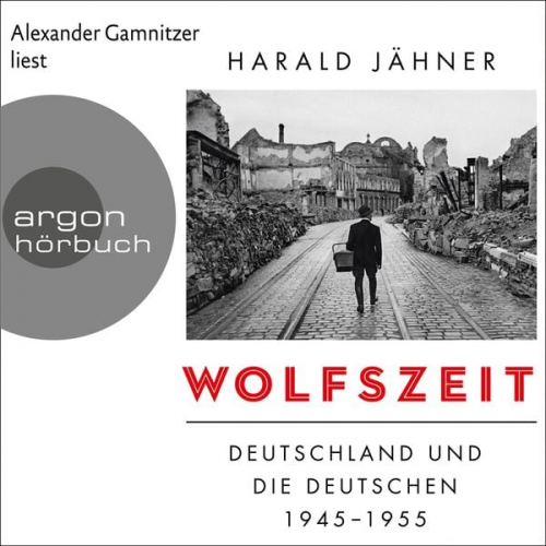 Harald Jähner - Wolfszeit