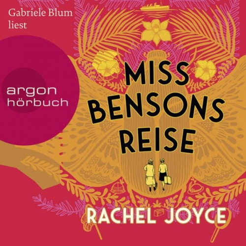 Rachel Joyce - Miss Bensons Reise (gekürzte Version)