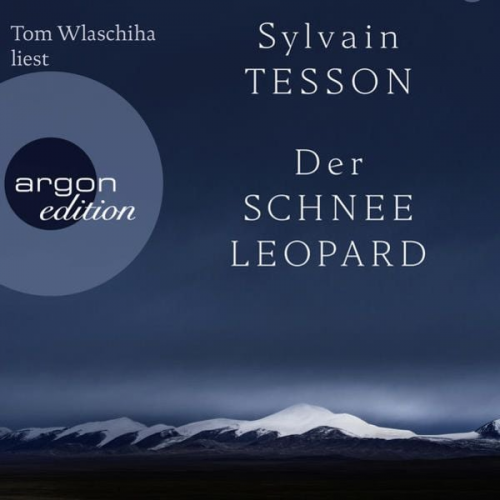 Sylvain Tesson - Der Schneeleopard